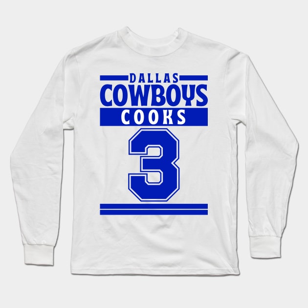 Dallas Cowboys Cooks 3 Edition 3 Long Sleeve T-Shirt by Astronaut.co